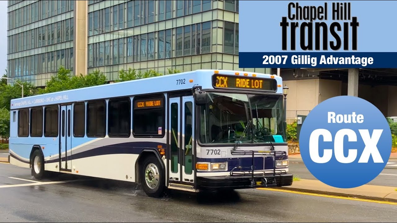 (Soon to be Retired) Chapel Hill Transit: 2007 Gillig Low Floor (7702) on route CCX 