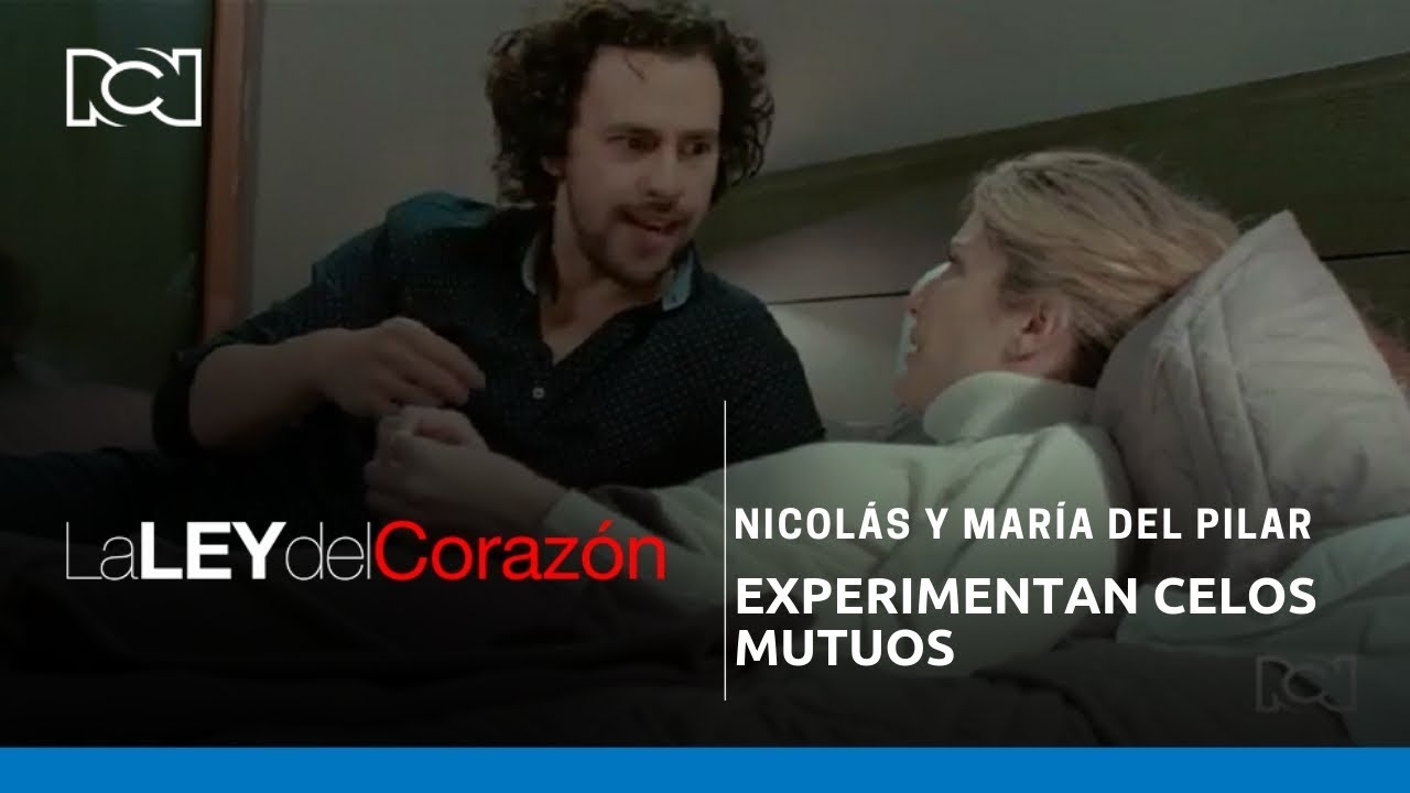 La Ley del Corazón | Nicolás y María del Pilar experimentan celos mutuos