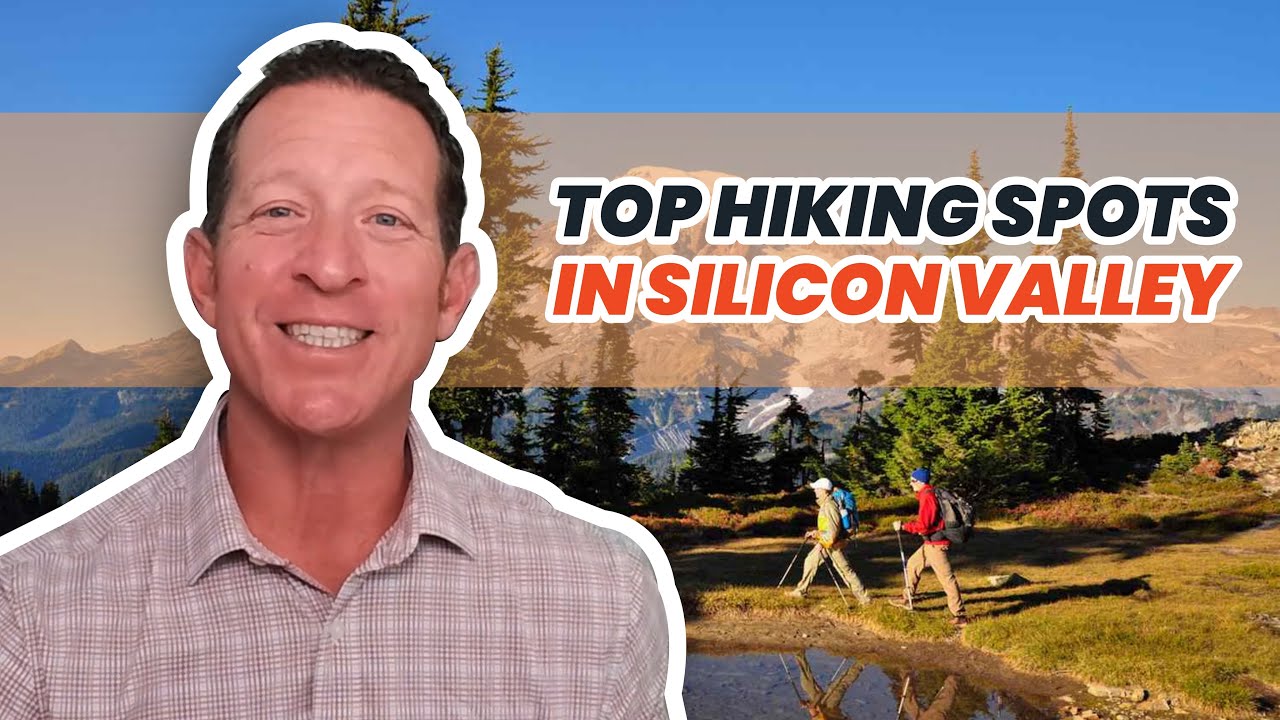 WHERE TO FIND THE BEST HIKING SPOTS IN SILICON VALLEY?