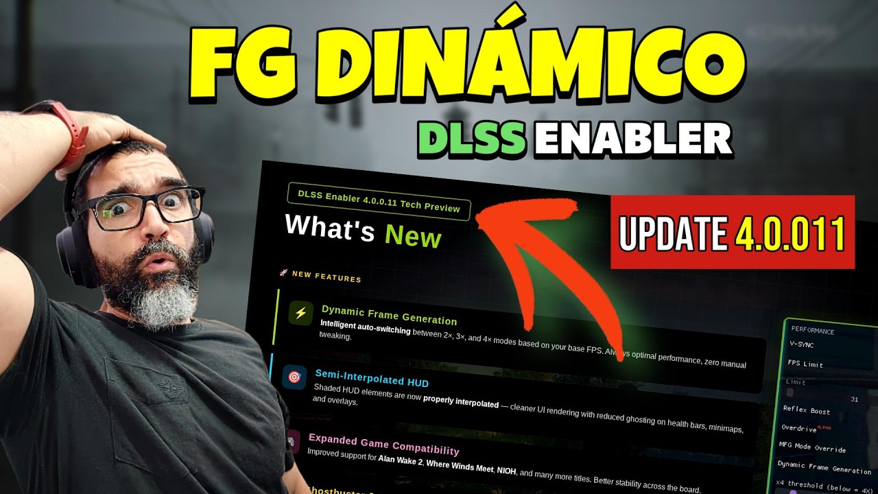 DLSS Enabler se actualiza: Frame Generation dinámico + instalación paso a paso