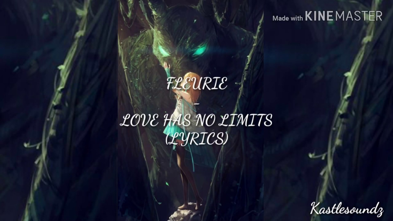 Fleurie - Love Has No Limits (Lyrics)