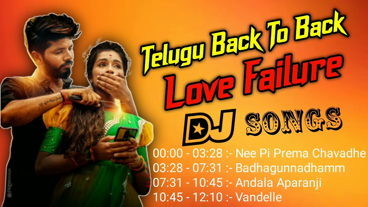 Best love failure songs in 2022 || Telugu dj songs Dj Sandeep Stylish
