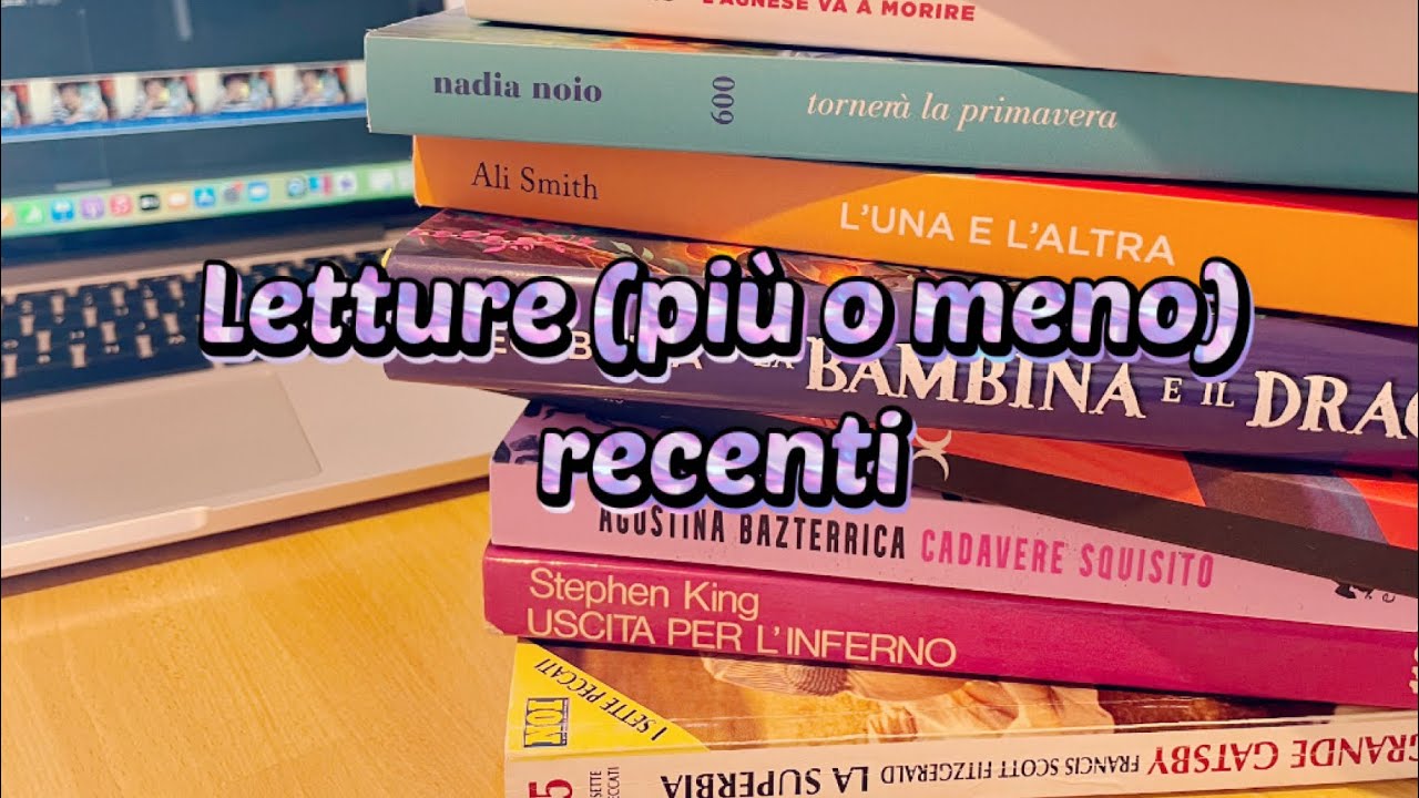Letture (più o meno) recenti