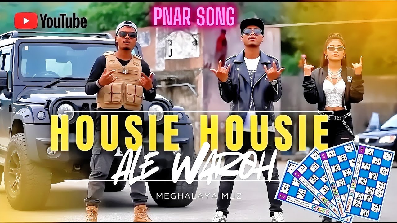 HOUSIE HOUSIE ale waroh [ composer by meghalaya muz #pnarsong #2026]