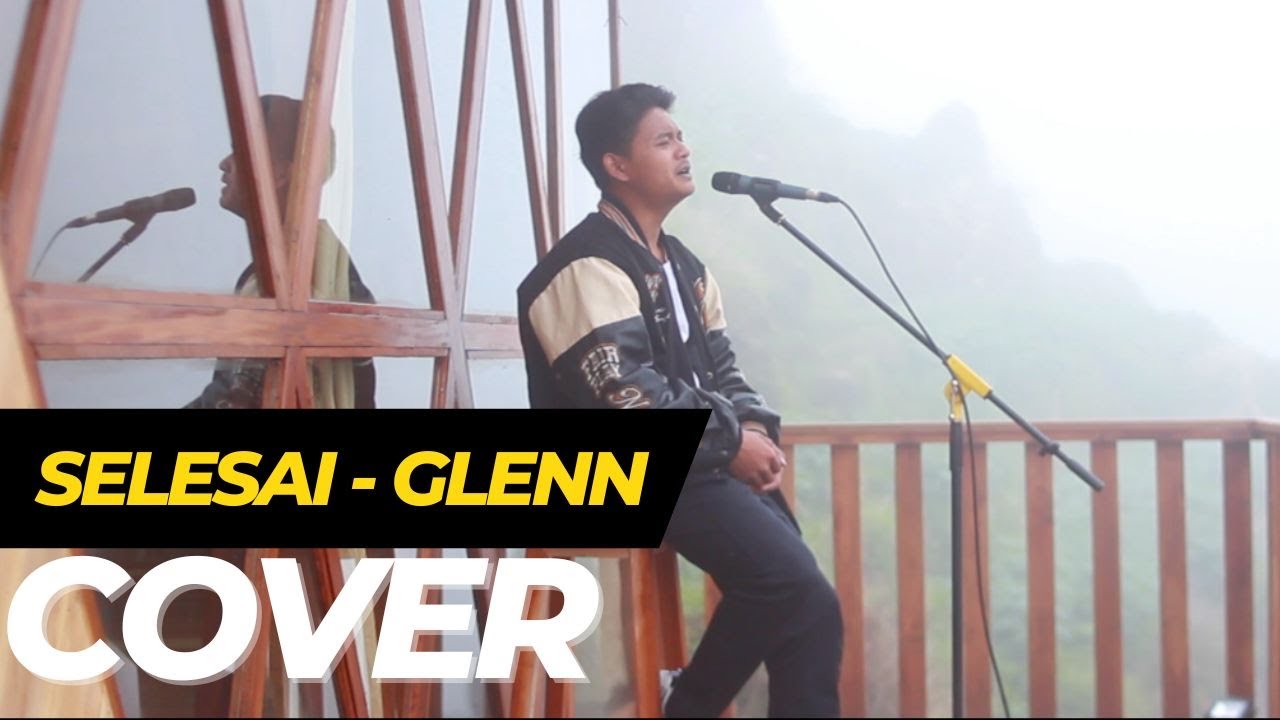 Selesai - Glenn Fredly Cover SAPTU #MusicTerasSaptu
