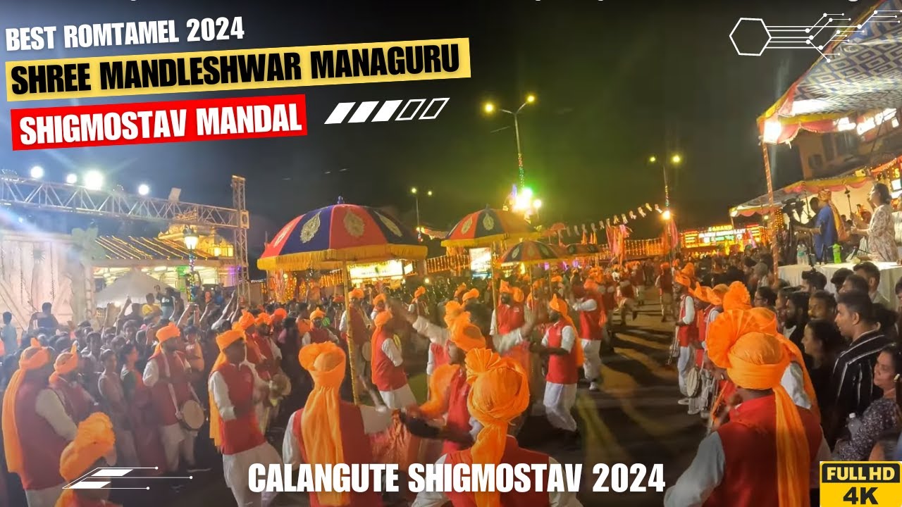 Mandleshwar Shigmostav Mandal, Shiroda Goa Performance at Calangute Shigmostav 2024