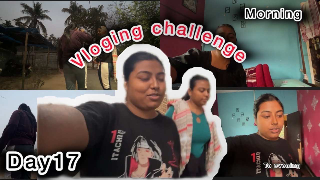 Vloging challenge 17/30#assamese #viralvideos #viral #challenge 