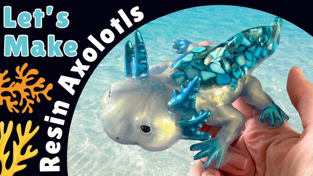 My First Resin Axolotls with @LET'S RESIN