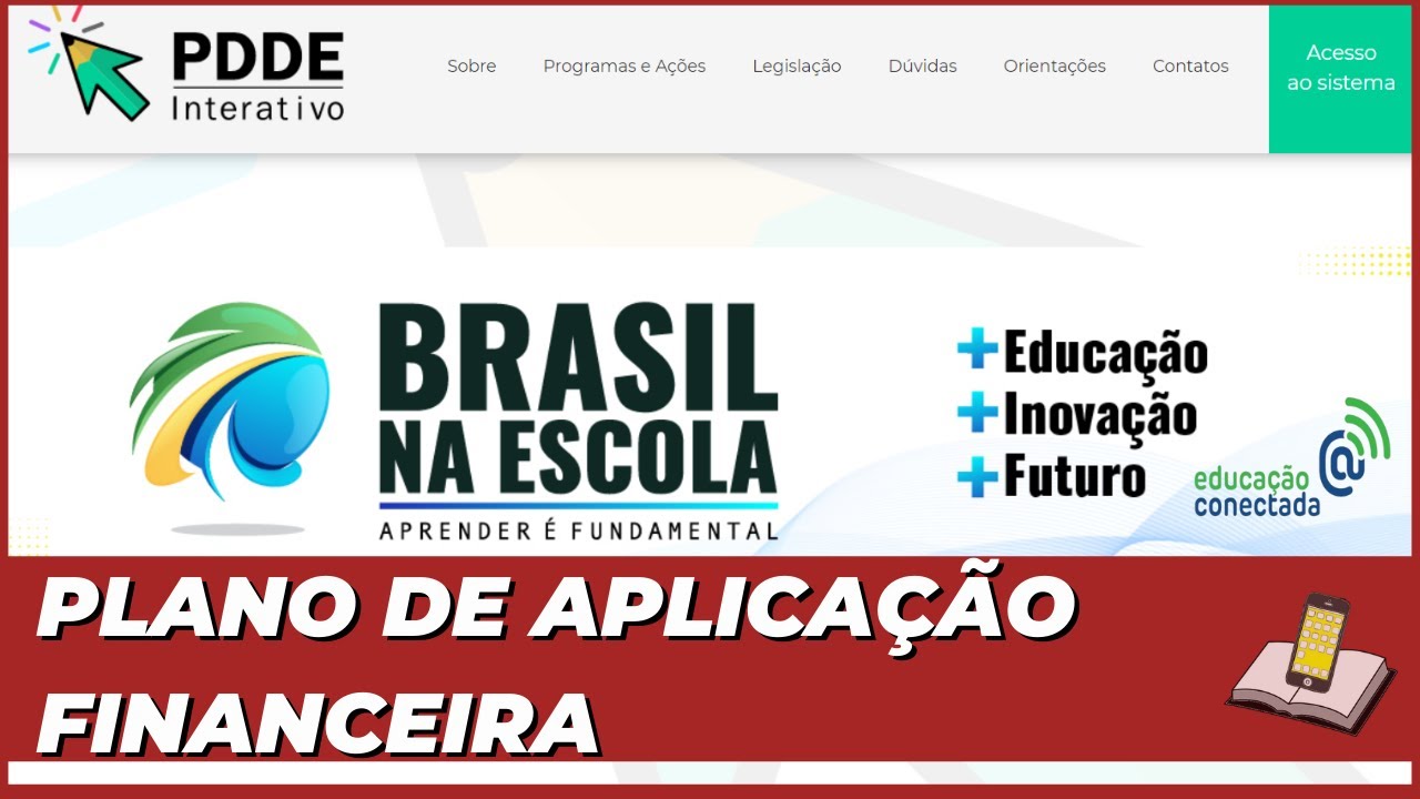 💥EDUCA&Ccedil;&Atilde;O CONECTADA💥 Plano de Aplica&ccedil;&atilde;o Financeira (PAF) e o PDDE Interativo