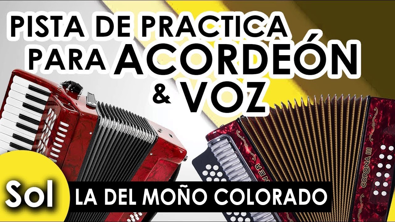La del moño colorado - Pista para practicar Acordeón y Voz - Karaoke - [Sol/G]