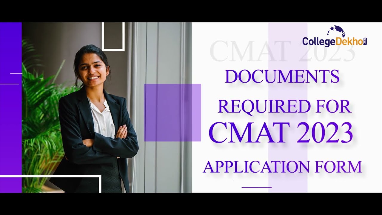 Documents Required for CMAT 2023 Application Form | CollegeDekho