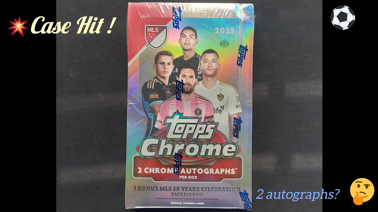2025 Topps Chrome MLS - Hobby Box review 🔥 Case hit pulled! ⚽