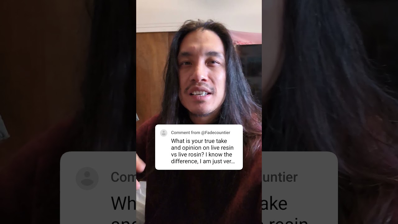 Thoughts on Live resin vs Live rosin