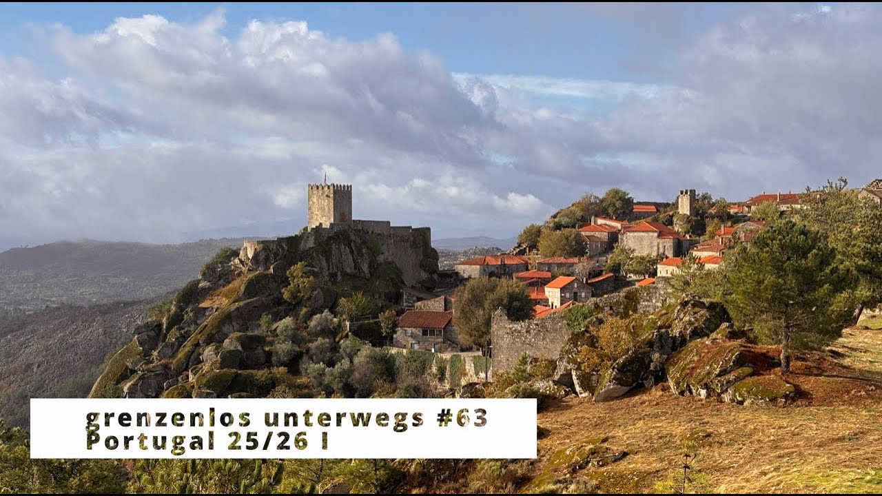 Portugal 25/26 I - Nord-Portugal - Burgen, historische Bergdörfer, Wasserfälle und mehr