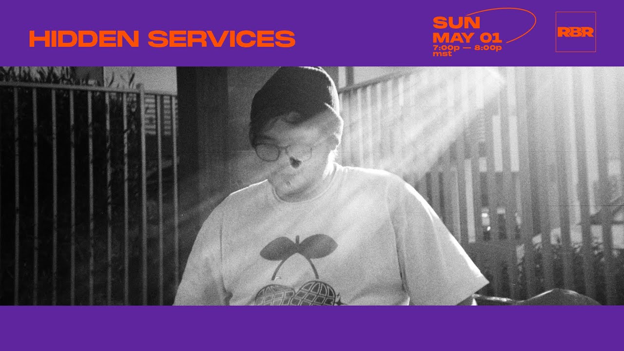 HIDDEN SERVICES | RECORDBAR RADIO