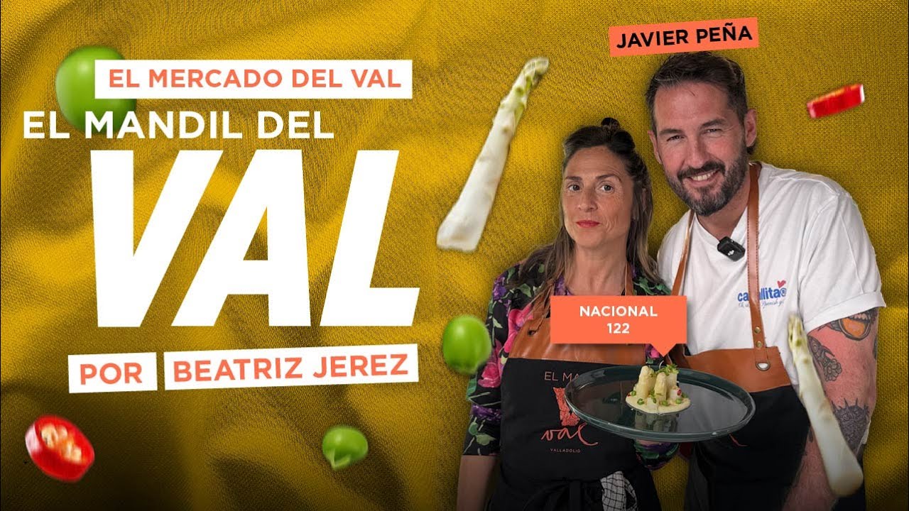 #RECETA 🧡 El Mandil del Val | Kilómetro 122 con el chef Javier Peña 🇪🇸🔥