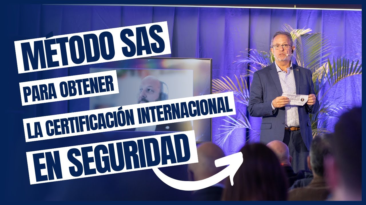 M&eacute;todo SAS para obtener la Certificaci&oacute;n Internacional en Seguridad
