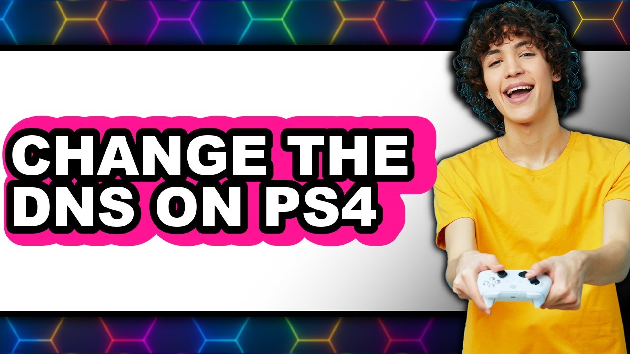 How to Change the Dns on Ps4 - Step by Step