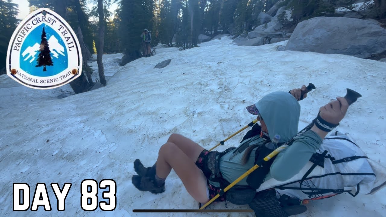 Day 83| When You Think You Are Done with the Snow ❄️ But You’re Not| Pacific Crest Trail Thru Hike