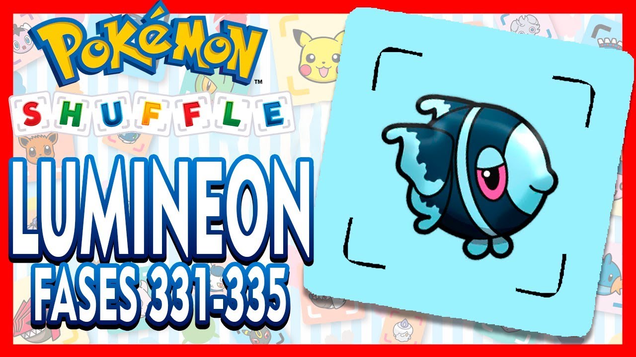 💟 POKEMON SHUFFLE #65 “Lumineon”