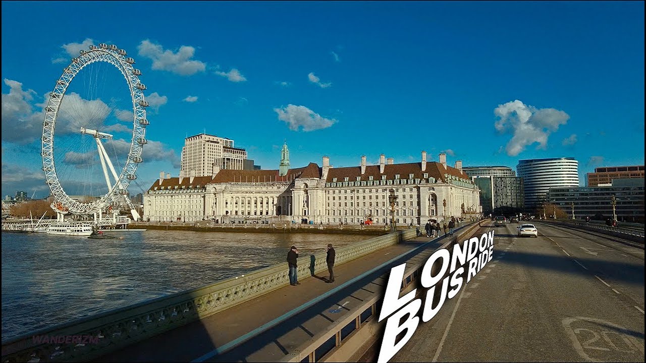 LONDON Bus Ride 🇬🇧 - Route 12 - Oxford Circus Station to Dulwich passing Big Ben & the London Eye 🎡