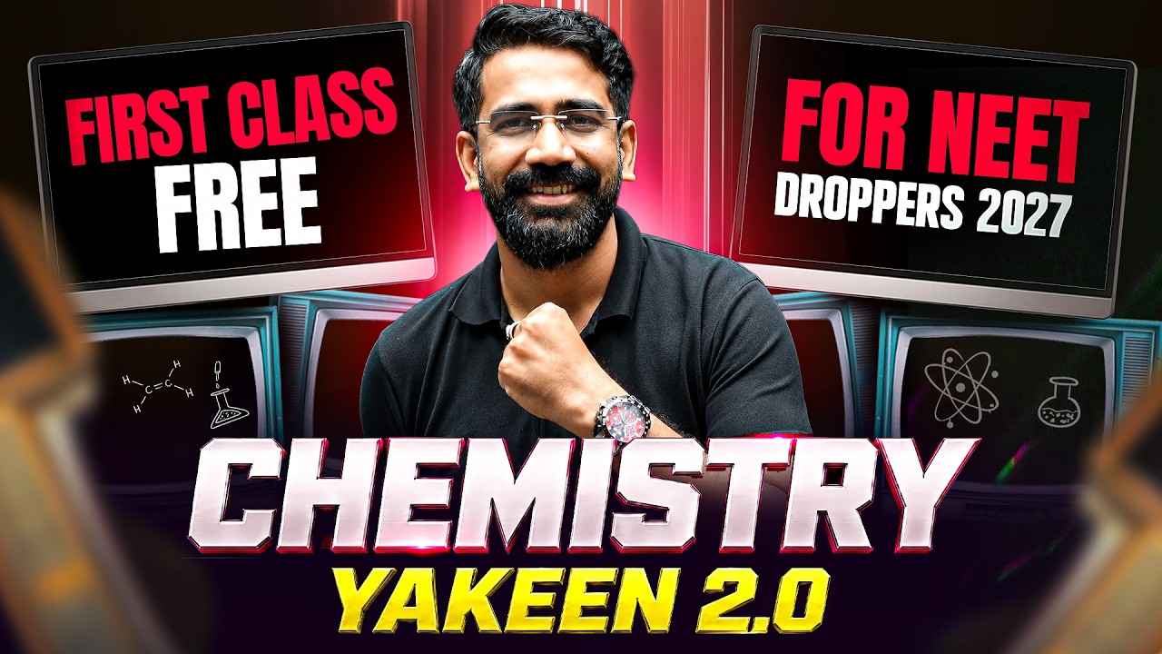 Yakeen 2.0 2027 - 1st Free Class of Chemistry by Amit Sir🔥 || NEET 2027