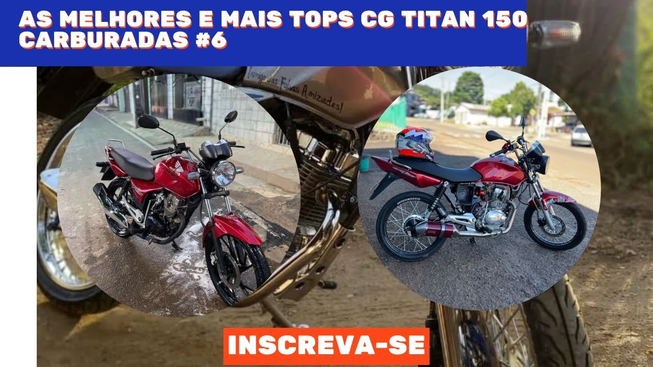 as melhores e mais tops cg Titan 150 carburadas #6