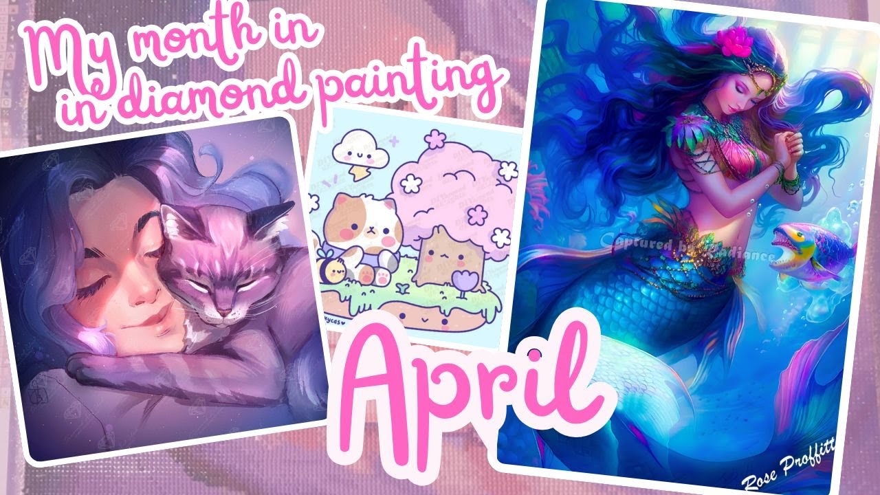 Month in Review! April 2025 DIAMOND PAINTING | 1 Finish + 2 WIPS and MAY's events! STATS and GOALS