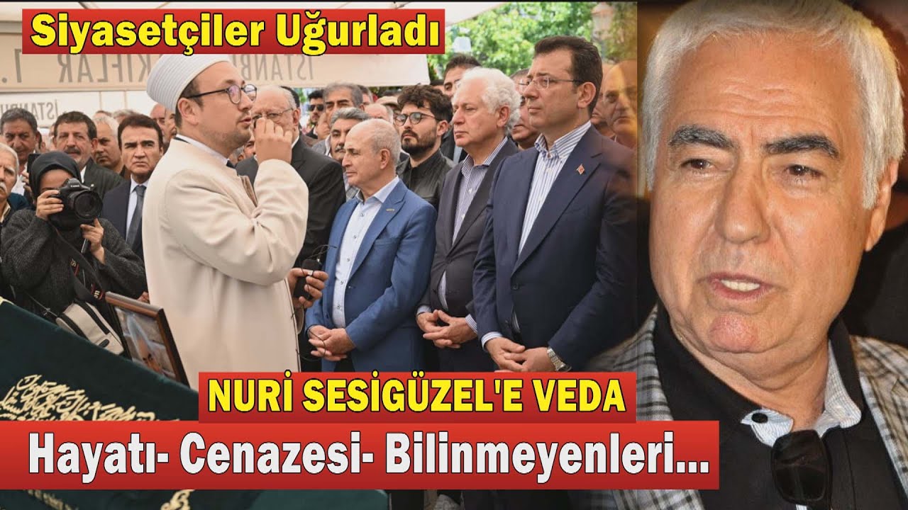 NURİ SESİGÜZEL; Bir Zamanların Efsane Türkücüsüne Hüzünlü Veda- GÖZLER CENAZESİNDE TATLISES'İ ARADI