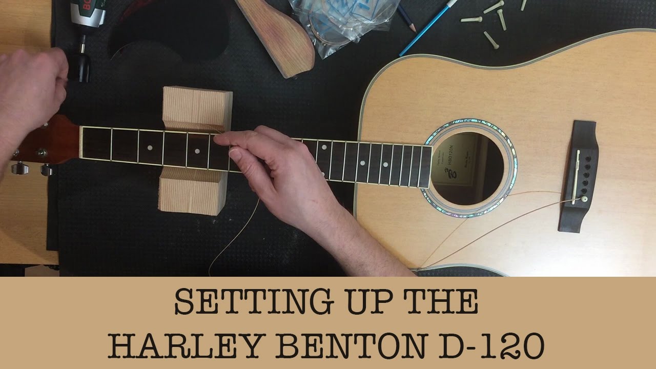 Setting up my cheap acoustic guitar - Harley Benton D-120NT