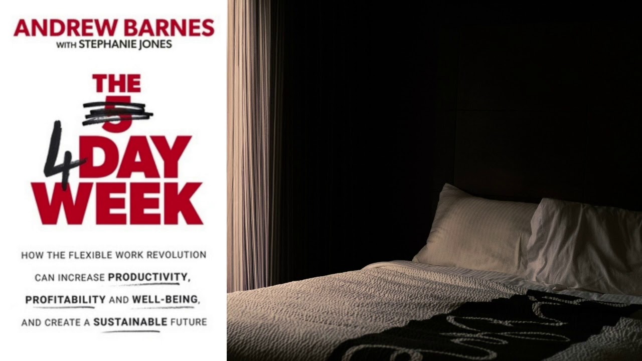 The 4 Day Week By Andrew Barnes | Full Audiobook