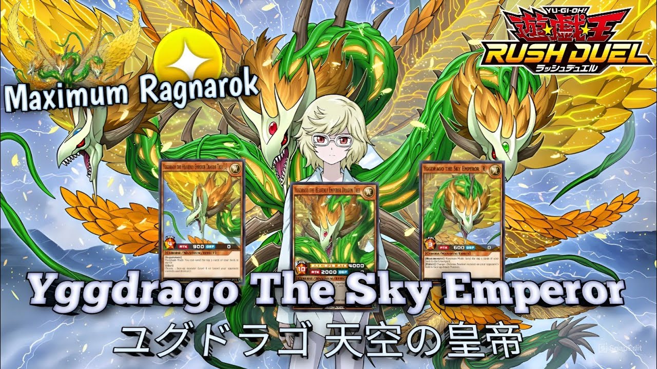 Deck Nail Saionji - Deck Yggdraco The Sky Emperor - Yu-Gi-Oh Rush Duel