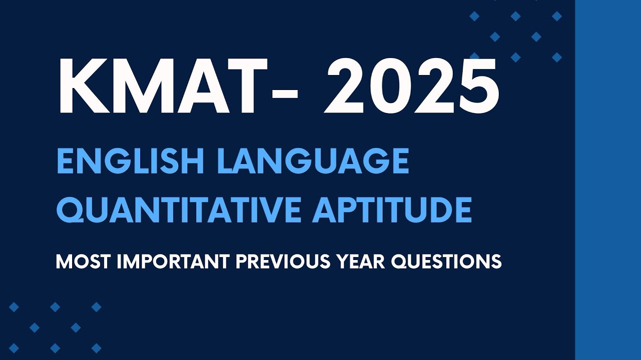 KMAT 2025 Previous year questions