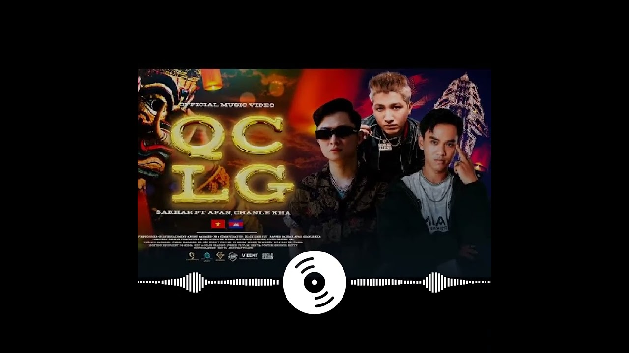 QCLG || Sakhar ft Afan, Chan Lekha