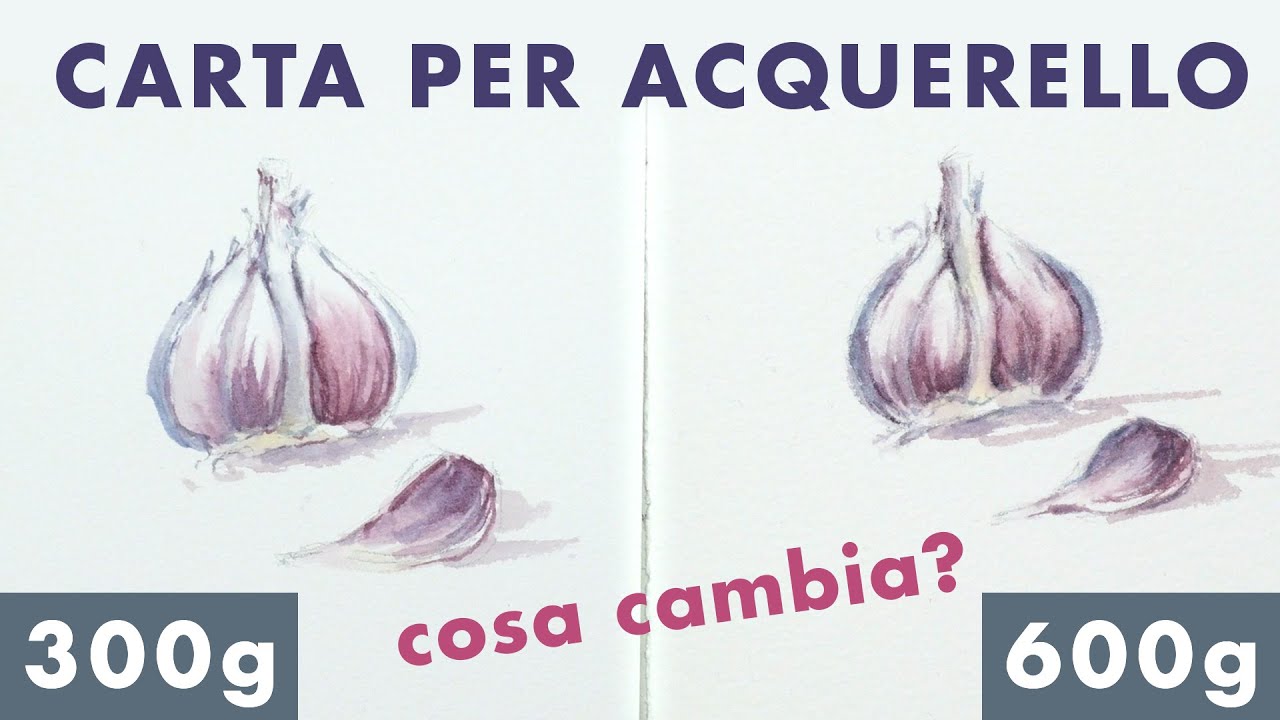 Confronto carta ACQUERELLO 300gr vs 600g