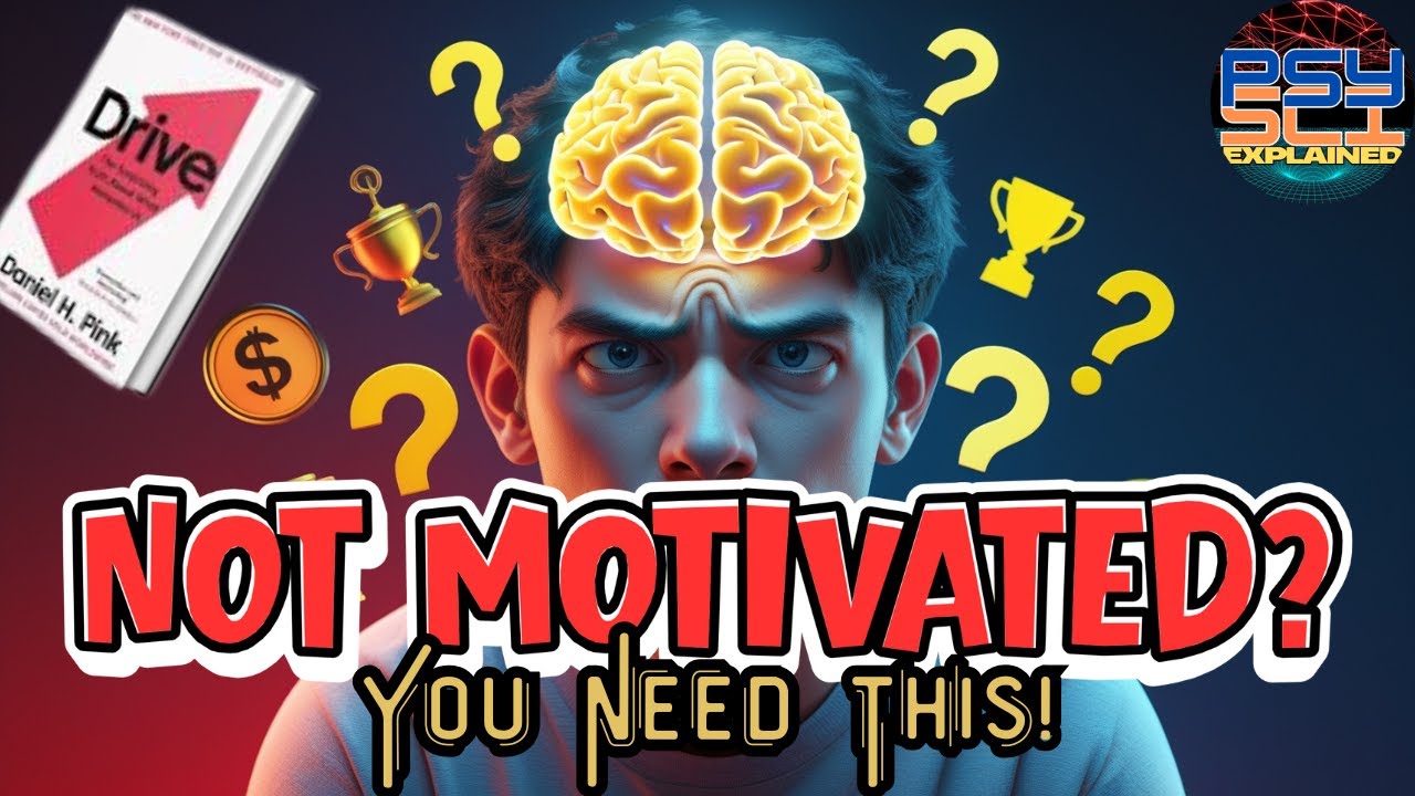 Not Motivated? You Need This! | Insight from Drive by Daniel Pink