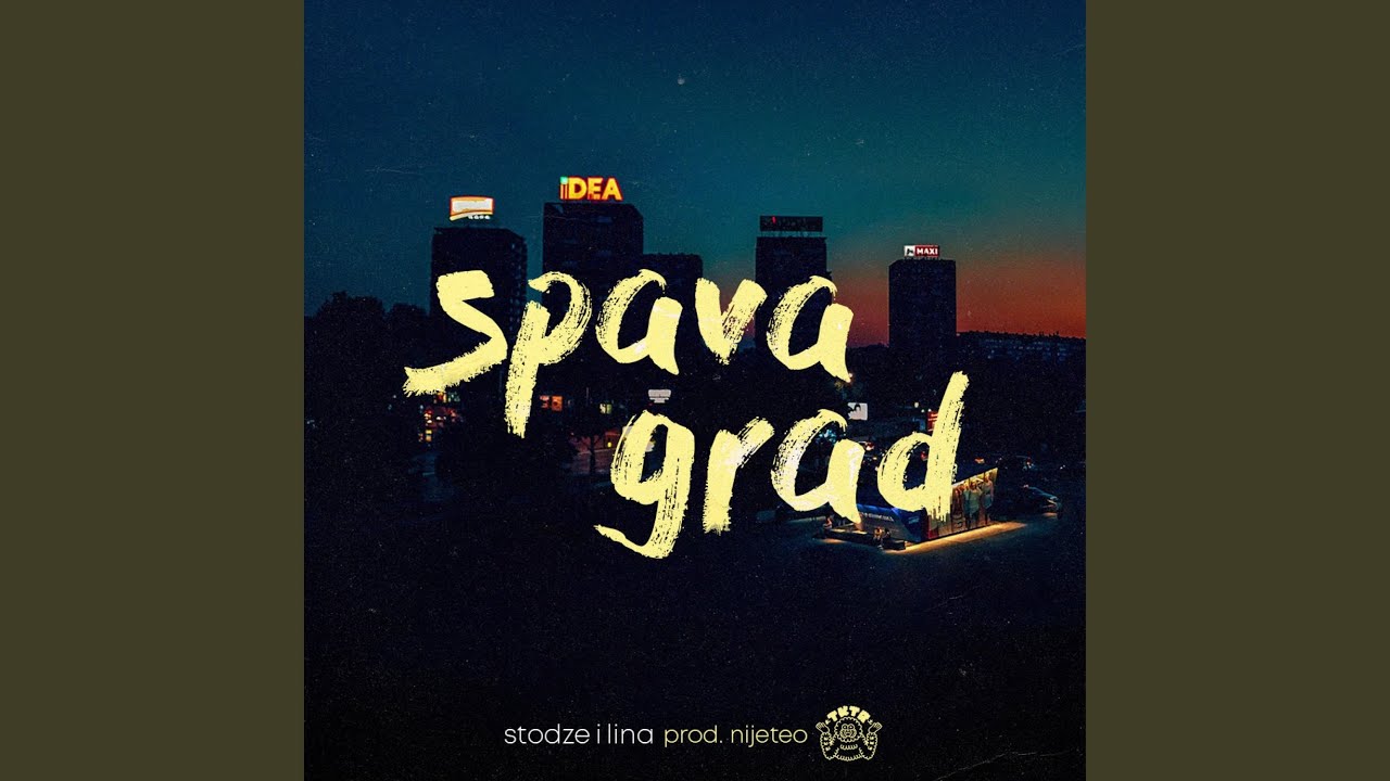 Spava Grad (feat. Katia)