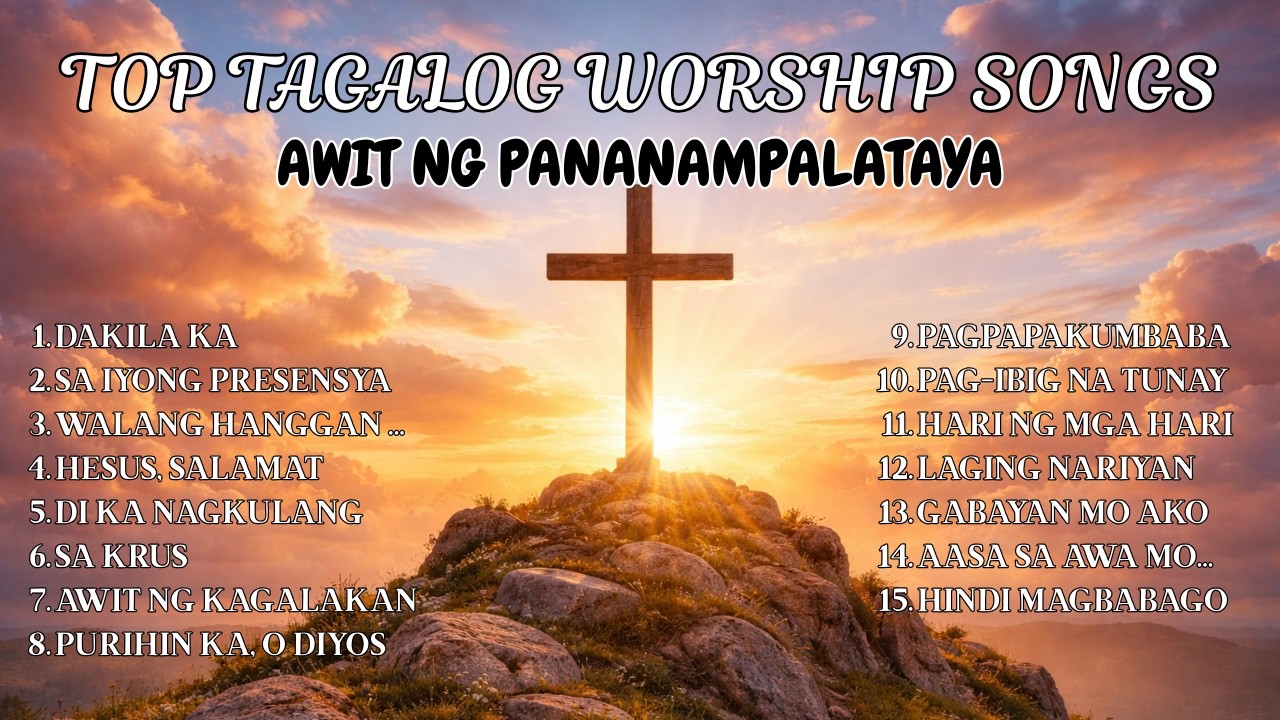 DAKILA KA | Tagalog Worship Song | Papuri at Pagsamba | Christian OPM Praise Music