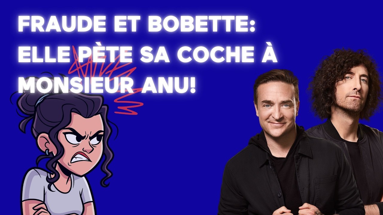 [ÉNERGIE] 🚨 Fraude et bobette: elle pète sa coche à Monsieur Anu... 🚨 – Coups de 16h20