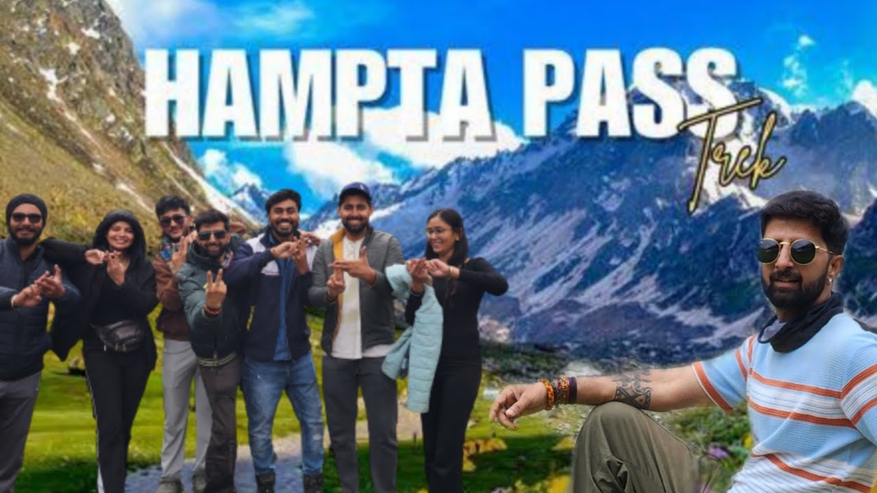 Hampta pass trek with chandartal trek Guide ⛰️ | Cost, Packing List & Best Trekking Agency