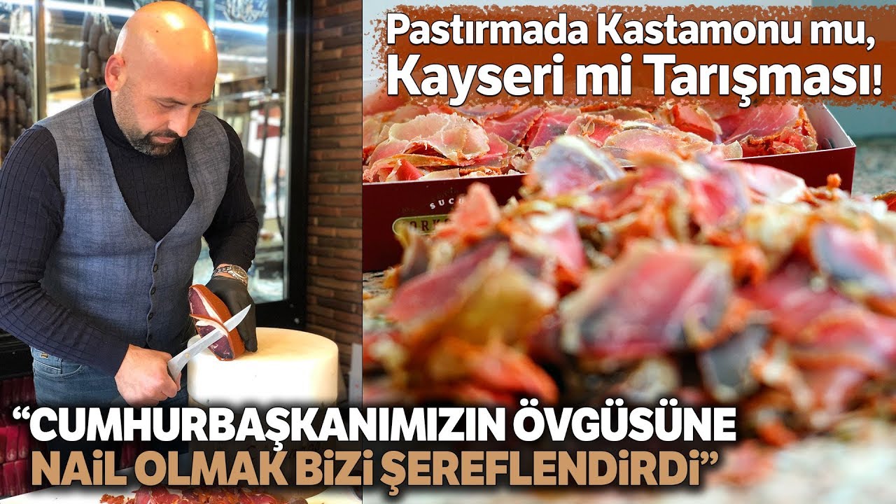 Cumhurbaşkanının Pastırma Övgüsünü Kastamonulular Memnuniyetle Karşıladı