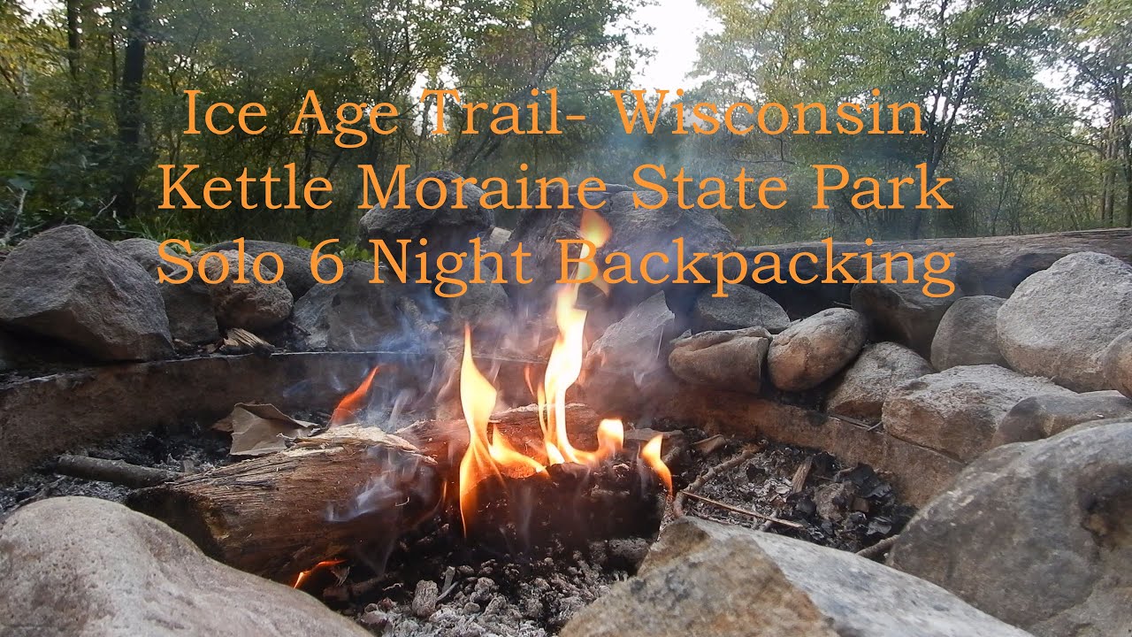 Ice Age Trail- Kettle Moraine North, Wisconsin Solo Backpacking Trip