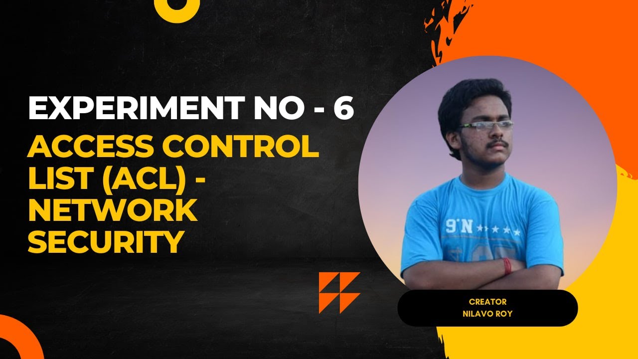 Experiment No. : 6 | Access Control List (ACL) in Network Security | in Bengali