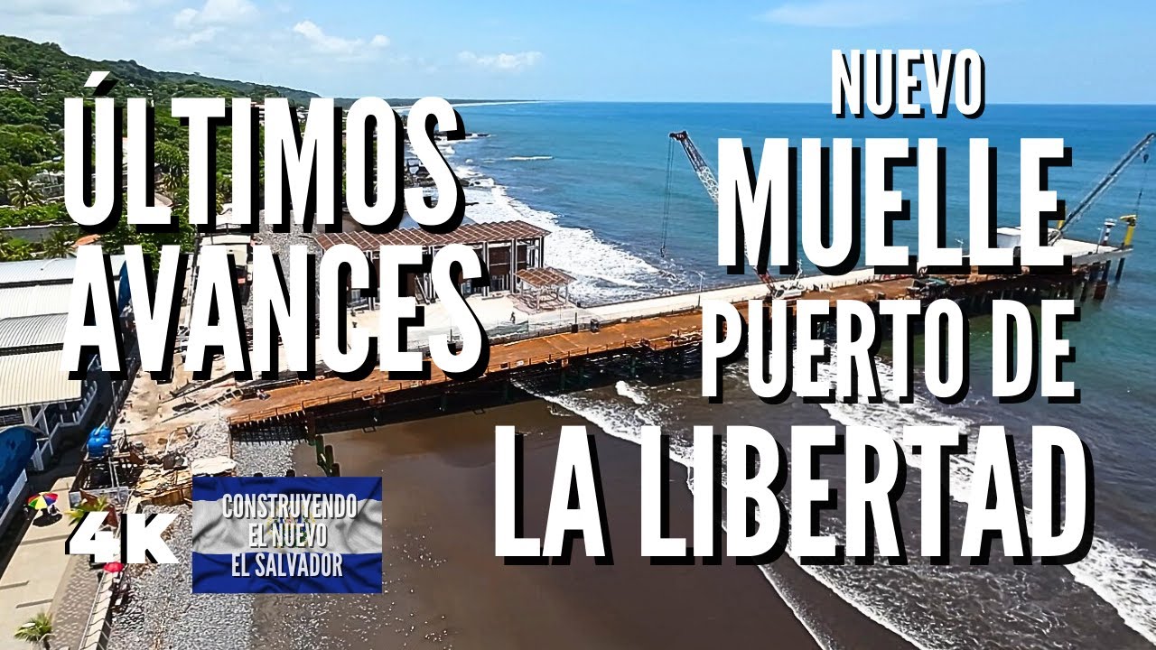 El Nuevo Muelle Del Puerto de La Libertad Esta Casi Terminado - Reportaje 4K