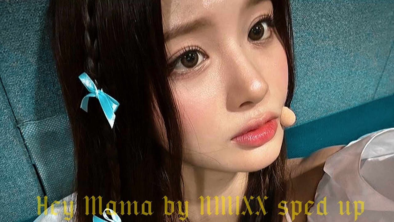 Cover by NMIXX | Hey Mama sped up