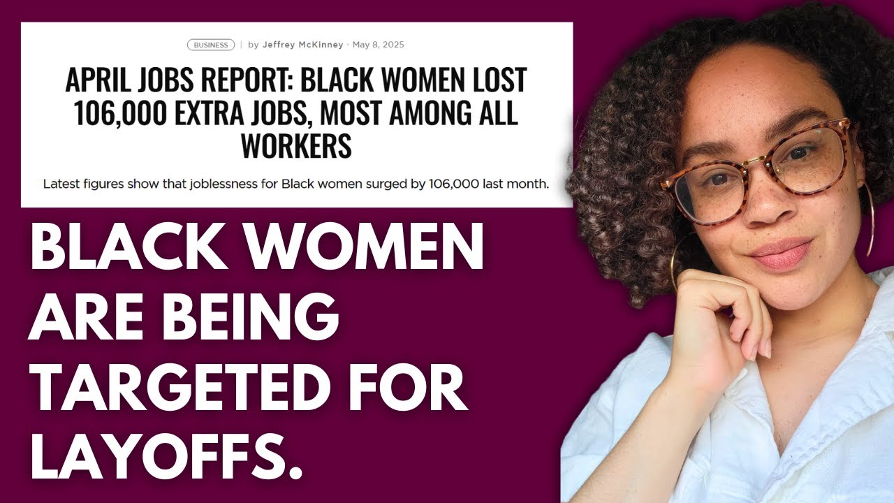 Black Women Are Being Targeted for Layoffs and Job Cuts