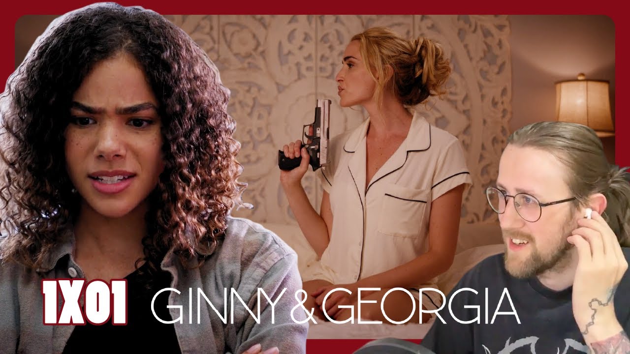 FIRST TIME WATCHING - Ginny and Georgia 1X01 - 'Pilot' Reaction