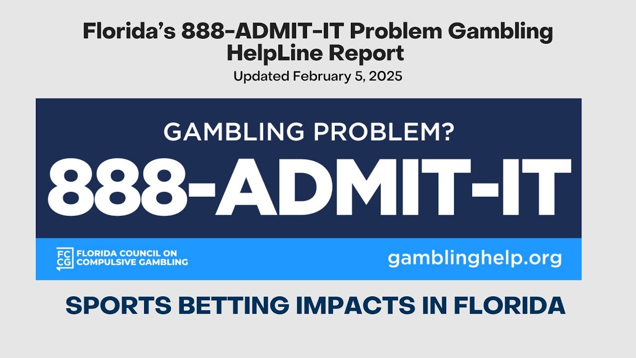 Problem Gambling Impacts of Sports Betting Legalization in Florida: 888-ADMIT-IT HelpLine Report