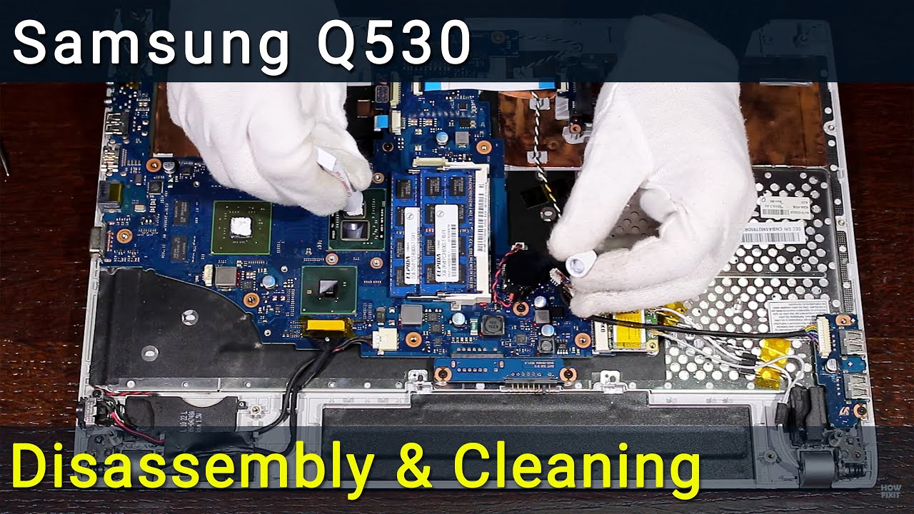 Samsung Q530 Разборка, чистка вентилятора от пыли и замена термопасты