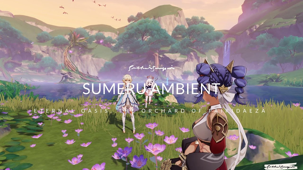 Enteral Oasis | Sumeru Ambient Background Music (30 Min) | Genshin Impact Ambience